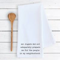 Mr. Rogers - Tea Towel- Funny Tea Towel - Ranch Junkie Mercantile LLC 